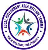 The Local Government Area Welfare Scheme-(LGA-WS)